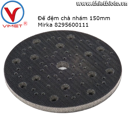 Đế chà nhám tròn 150mm 67H 10mm