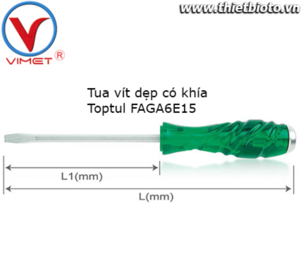 Tua vít dẹp có khía FAGA6E15